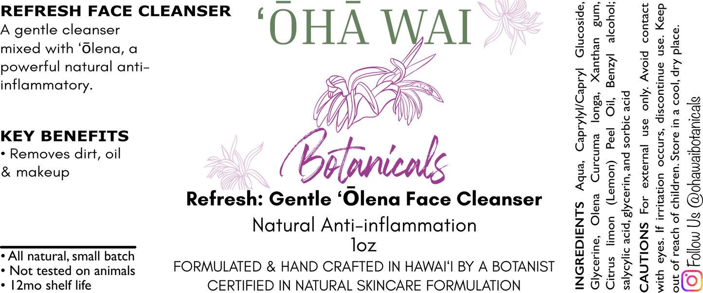 Refresh: Gentle ‘Ōlena Face Cleanser